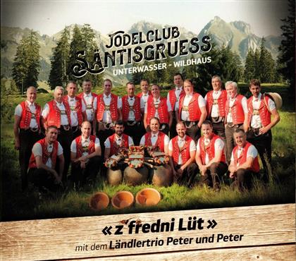 Jodelclub Säntisgruess - z'fredni Lüt