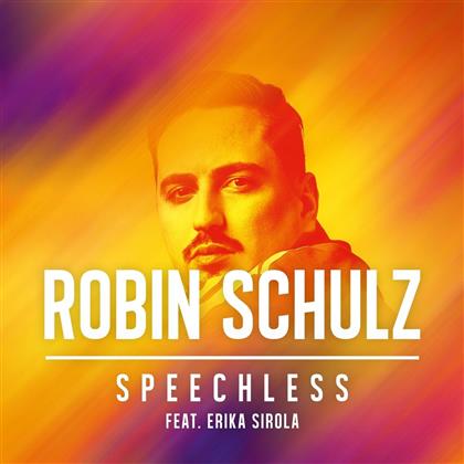 Erika Schulz, Robin feat. Sirola - Speechless