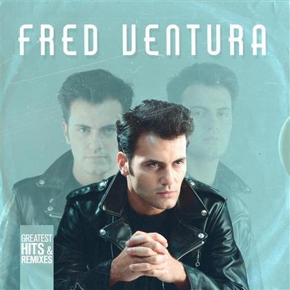 Fred Ventura - Greatest Hits & Remixes (LP)