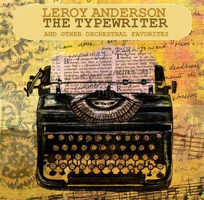 Leroy Anderson - Typewriter (2 CDs)