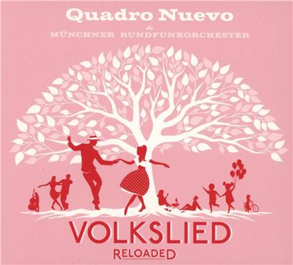 Quadro Nuevo - Volkslied Reloaded