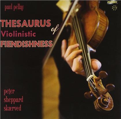 Paul Pellay & Peter Sheppard Skaerved - Thesaurus Of Violinistic (2 CDs)