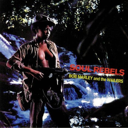Bob Marley - Soul Rebels (LP)