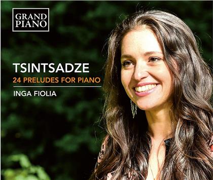 Sulkhan Tsintsadze (*1925) & Inga Fiolia - 24 Preludes For Piano