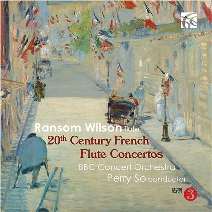 Perry So, Ransom Wilson & BBC Concert Orchestra - 20Th Century French Flute Concertos