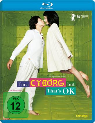 I'm a Cyborg, but that's OK (2006)