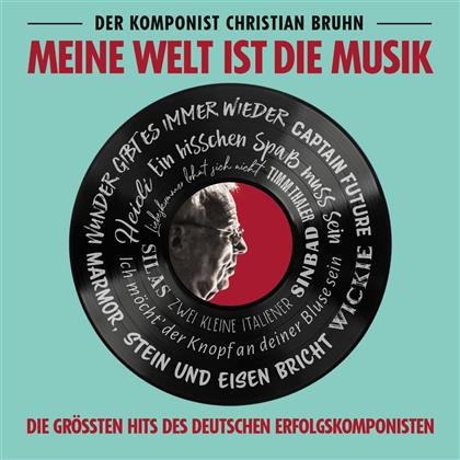 Christian Bruhn - Meine Welt Ist Die Musik (2019 Reissue)