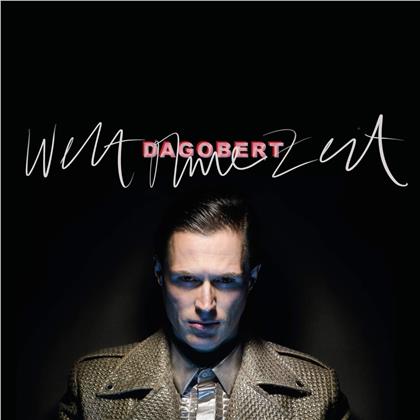 Dagobert - Welt Ohne Zeit (LP)