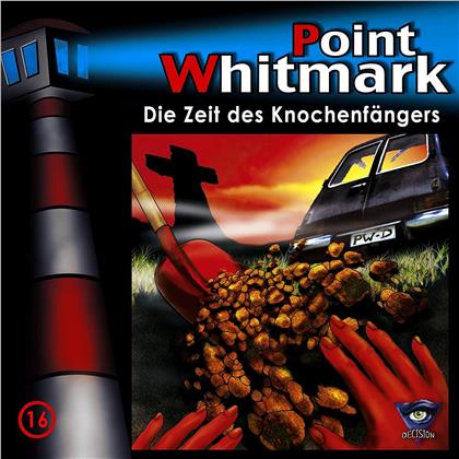Point Whitmark - 016: Die Zeit Des Knochenfängers