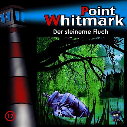 Point Whitmark - 017: Der Steinerne Fluch
