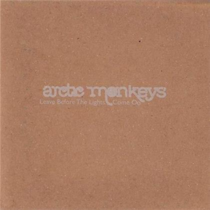 Arctic Monkeys - Leave Before The Lights Come On (7" Single)