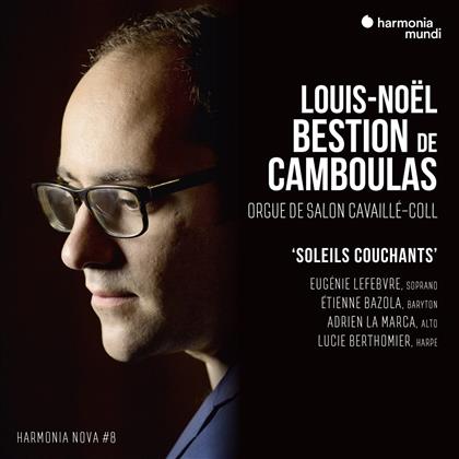 Louis-Noel Bestion De Camboulas, Eugenie Lefebvre, Etienne Bazola & Adrien la Marca - Soleils Couchants - Harmonia Nova #8