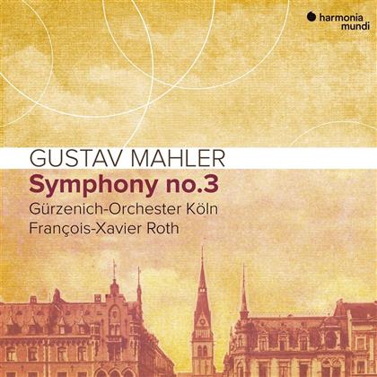 Gustav Mahler (1860-1911), François-Xavier Roth & Gürzenich Orchester Köln - Symphonie Nr. 3 (2 CDs)