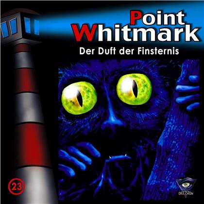 Point Whitmark - 23/Der Duft Der Finsternis