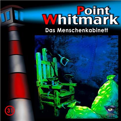 Point Whitmark - 31/Das Menschenkabinett