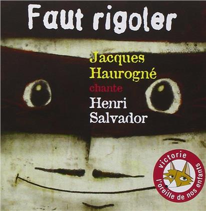 Jacques Haurogne - Faut Rigoler