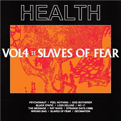 Health - Vol 4: Slaves Of Fear
