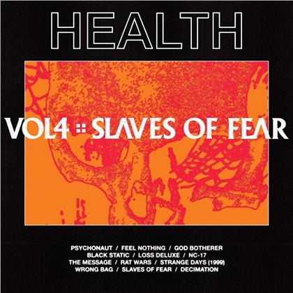 Health - Vol 4: Slaves Of Fear (LP)