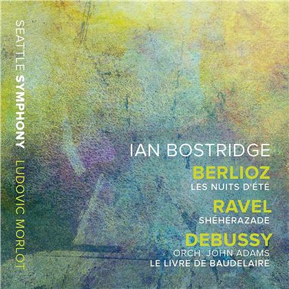 Seattle Symphony, Berlioz, Maurice Ravel (1875-1937), Claude Debussy (1862-1918), Ludovic Morlot, … - Nuits D'ete / Sheherazade / Livre De Baudelaire