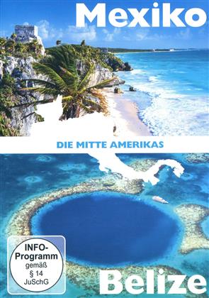 Die Mitte Amerikas - Mexico & Belize (2 DVDs)