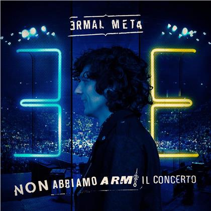 Ermal Meta - Non Abbiamo Armi - Il Concerto (2 CDs)