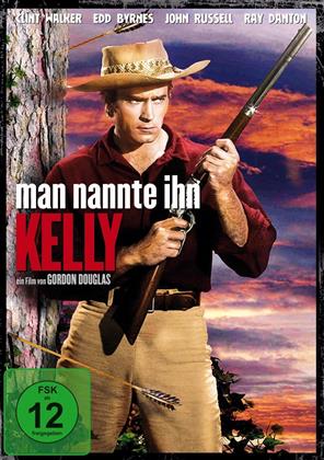 Man nannte ihn Kelly (1959)
