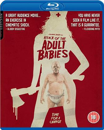Attack Of The Adult Babies (2017)