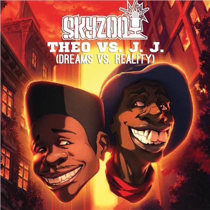 Skyzoo - Theo vs. JJ (Dream vs. Reality) (LP)