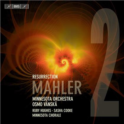 Osmo Vänskä, Sasha Cooke, Ruby Hughes, Minnesota Orchestra & Gustav Mahler (1860-1911) - Symphonie No. 2 "Resurrection" (Hybrid SACD)