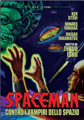 Spaceman contro i vampiri dello spazio (1957) (Sci-Fi d'Essai, s/w)