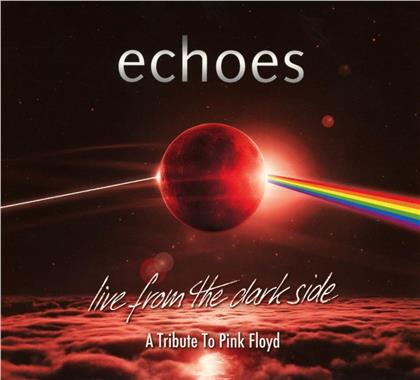 Echoes - Live From The Dark Side (Digipack, 2 CDs)