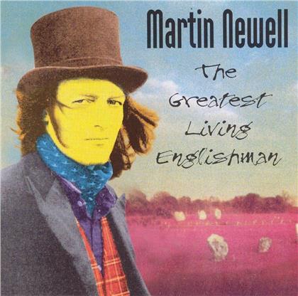 Martin Newell - Greatest Living (2019 Reissue)