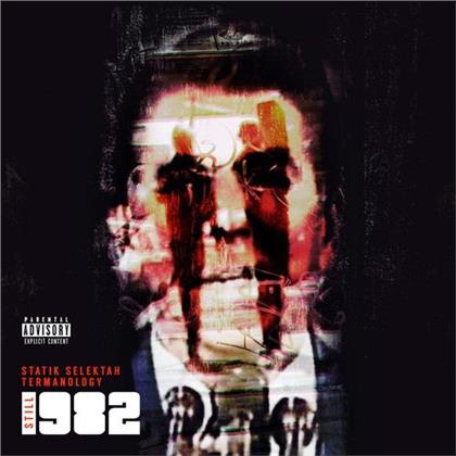 Statik Selektah & Termanolo - Still 1982