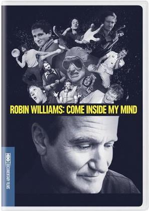 Robin Williams - Come Inside My Mind (2018)