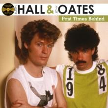 Daryl Hall & John Oates - Past Times Behind (LP)