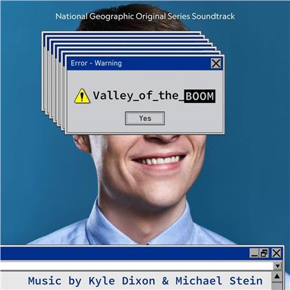 Kyle Dixon & Michael Stein - Valley Of The Boom - OST