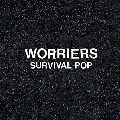 Worriers - Survival Pop (2019 Reissue, Extended Edition, LP)