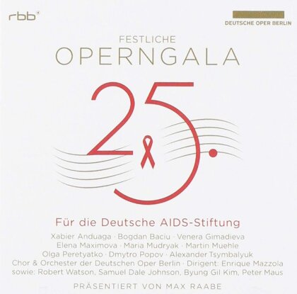 Olga Peretyatko, Enrique Mazzola & Orchester der Deutschen Oper Berlin - 25. Festliche Operngala Für Die Deutsche Aids-Stiftung (2 CD)