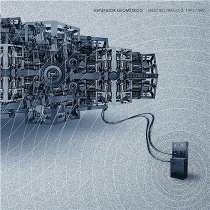 Esplendor Geometrico - Selected Tracks 2. 1995-1998 (2 LPs)