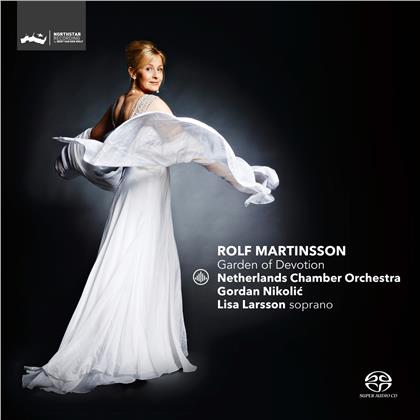 Lisa Larsson, Robert Martinsson & Netherlands Chamber Orchestra - Garden Of Devotion (Hybrid SACD)