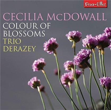Cecilia McDowall & Trio Derazey - Colour Of Blossoms
