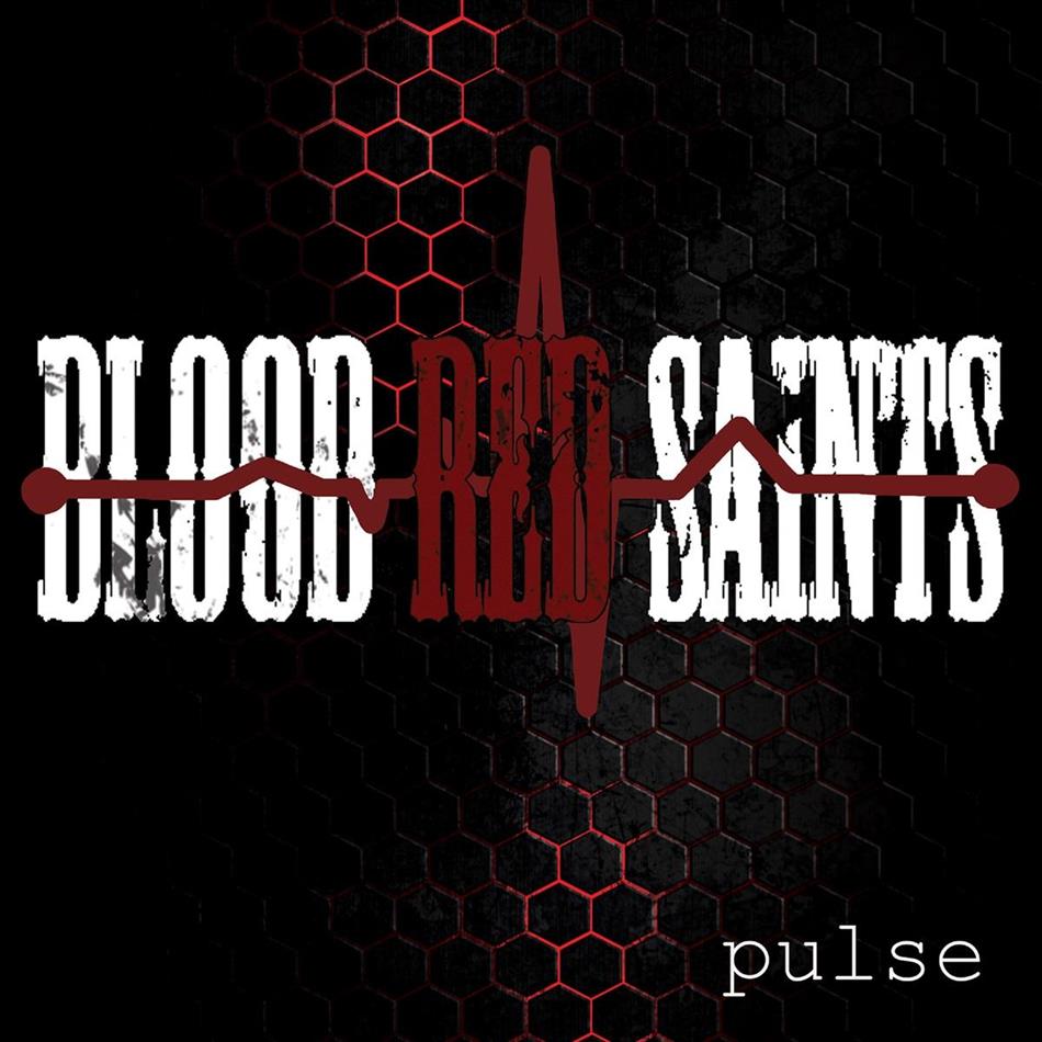 Blood Red Saints - Pulse