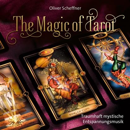 Oliver Scheffner - Magic Of Tarot