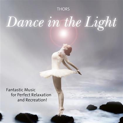 Thors - Dance In The Light (2019 Reissue)