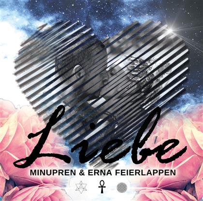 Minupren & Erna - Liebe