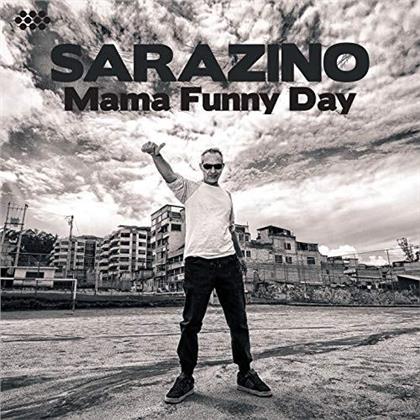 Sarazino - Mama Funny Day