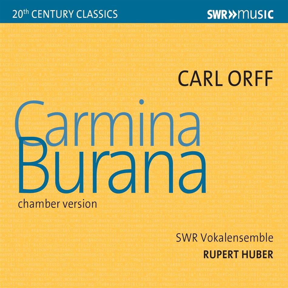 Carl Orff (1895-1982) & Radio Sinfonieorchester Stuttgart des SWR - Carmina Burana - Chamber Version