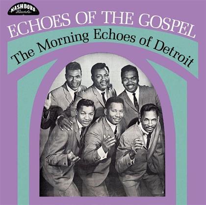 Morning Echoes Of Detroit - Echoes Of The Gospel (LP)