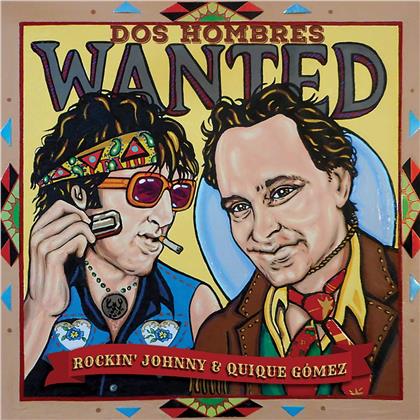 Johnny Burgin & Quique Gomez - Dos Hombres Wanted