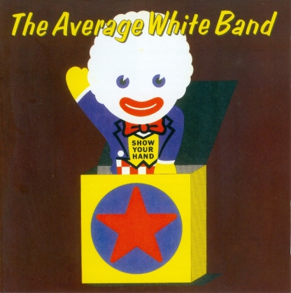 Average White Band - Show Your Hand (+ Bonustrack, Japan Edition)